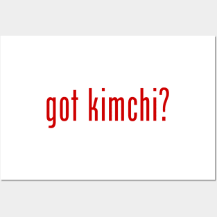 got kimchi? Posters and Art